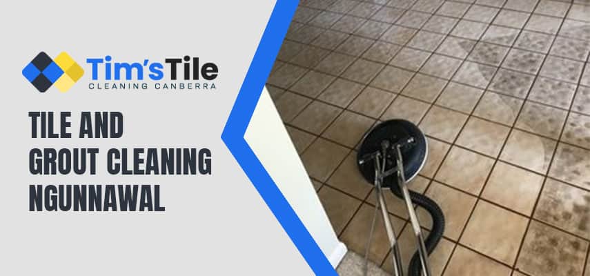 Tile and Grout Cleaning Ngunnawal
